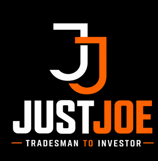 Just Joe - Tradesman to Investor