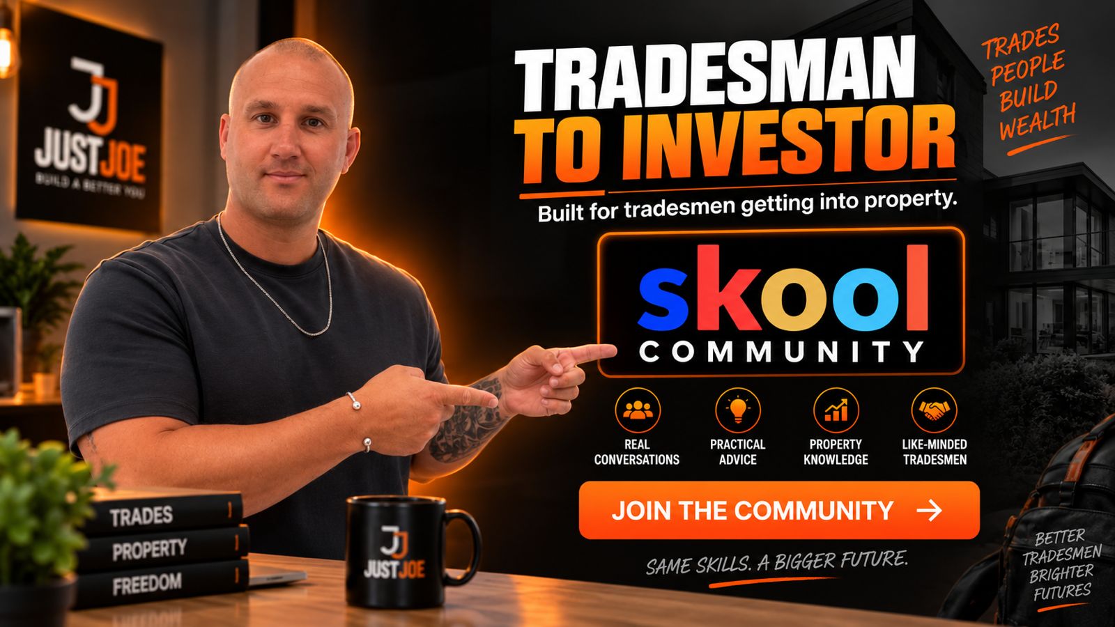 Tradesman to Investor Skool Community